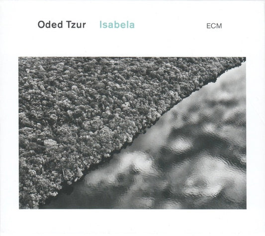 Image of Front Cover of CD - VG+/VG+ - ODED TZUR, Isabela (ECM Records; ECM 2739, Germany 2022, Card Slipcase with Jewel Case inside), ,  - 2715145C