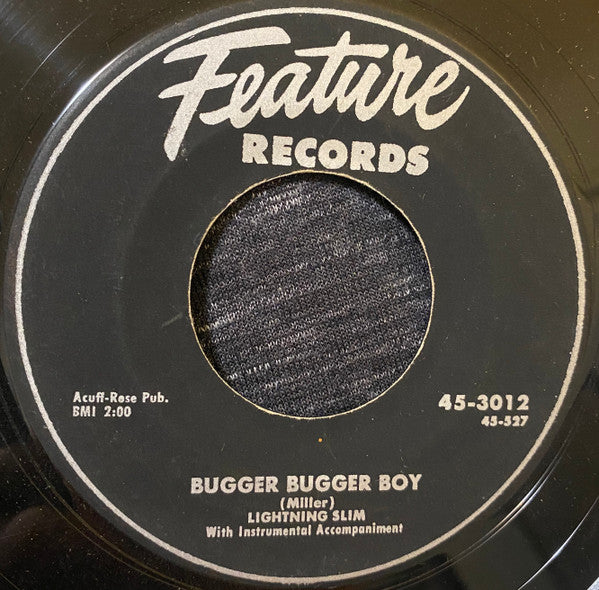 Image of Front Cover of 7" - /VG - LIGHTNING SLIM, Bugger Bugger Boy / Ethel Mae (Feature Records; 45-3012, US 1954), ,  - 2725074E