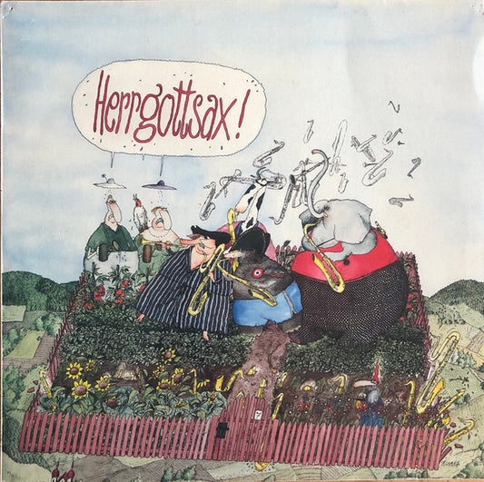 Image of Front Cover of LP - VG/VG+ - HERRGOTTSAX, Seibold Seiergesichts S ndige Saxofone (Eigelstein Musikproduktion; ES 2013, Germany 1981), Light ring wear,  - 2715193C