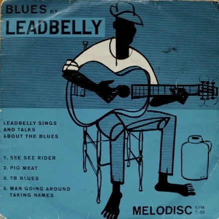 Image of Front Cover of 7" - G+/VG - LEADBELLY, Blues By Leadbelly (Melodisc; EPM 7-82, UK 1959, Picture Sleeve), Tape residue and small surface tear to sleeve.,  - 2715465C