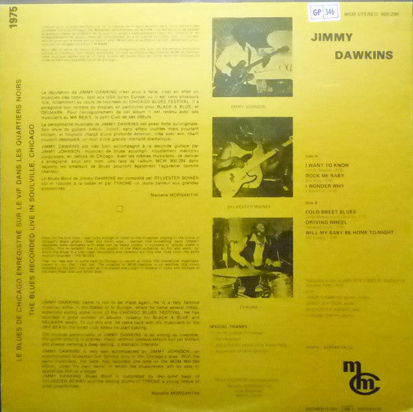 Image of Back Cover of LP - VG/VG - JIMMY DAWKINS, I Want To Know (MCM Blues Records; 900.290, France 1976), ,  - 2745242S
