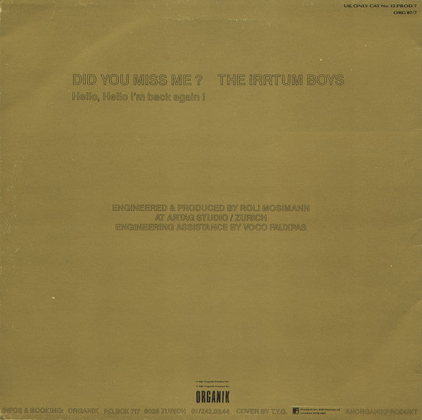 Image of Back Cover of 12" - VG/VG+ - THE YOUNG GODS, Did You Miss Me? Did You Miss Me? (Hello, Hello I'm Back Again!) / The Irrtum Boys (Product Inc.; 12 PROD 7, UK 1987, Picture Sleeve), Signed, - - 4346056S