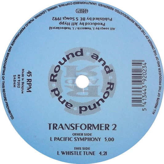 Image of Front Cover of 2745297S: 12" - TRANSFORMER 2, Pacific Symphony (Round And Round; RR 9202, Belgium , Die Cut Company Sleeve) Multiple hairliue scratches. Writing on label.  G+/G+