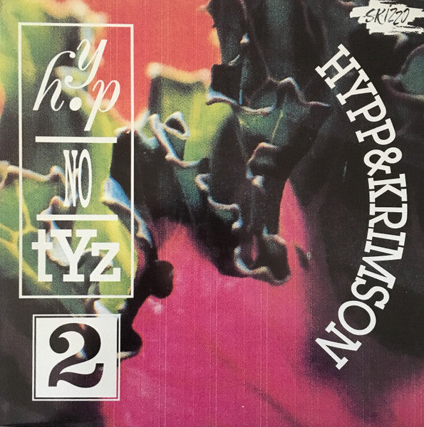 Image of Front Cover of 12" - VG/VG+ - HYPP & KRIMSON, HYP-NO-TYZ 2 (Dance Opera; DO 311, Belgium 1990), Edgewear,  - 2745301S