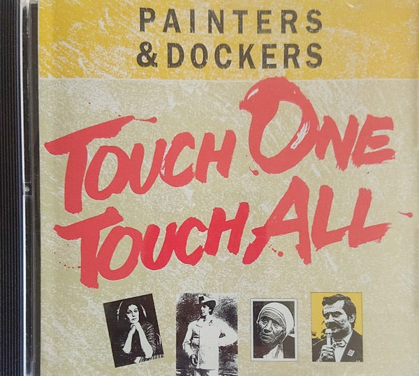 Image of Front Cover of 2715644C: CD - PAINTERS & DOCKERS, Touch One Touch All (Musicland Releases; MUS CD 2011, Australia 1989, Jewel Case)   VG+/VG+