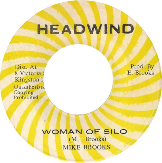 Image of Front Cover of 2825045E: 7" - MIKE BROOKS, Woman Of Silo (Headwind; none, Jamaica ) Light marks only. WOL.  /VG+