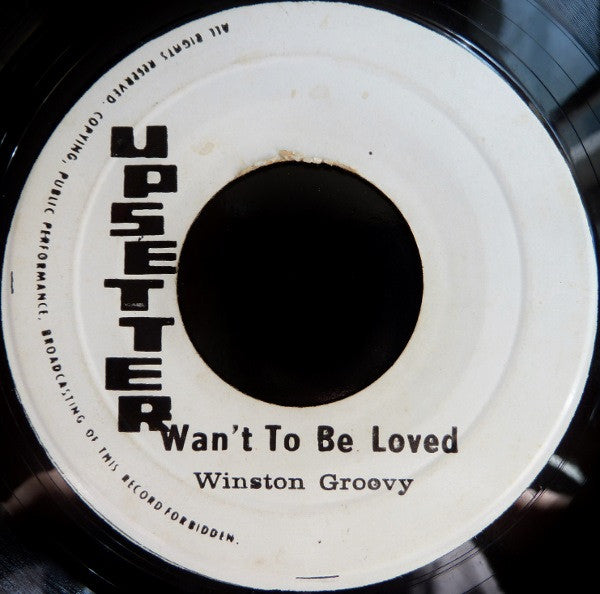 Image of Front Cover of 2855056S: 7" - WINSTON GROOVY / UPSETTERS, Wan't To Be Loved / Puss See Hole (Upsetter; , Jamaica 1970s)   /G+
