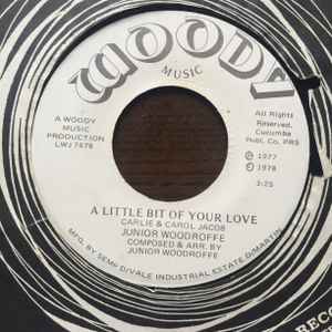 Image of Back Cover of 7" - /VG - JUNIOR WOODROFFE, Can't Leave You Alone / A Little Bit Of Your Love (Woody Music; LWJ 7678, Trinidad & Tobago 1978), ,  - 4215297C