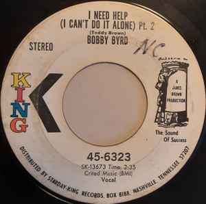 Image of Back Cover of 2855099S: 7" - BOBBY BYRD, I Need Help (I Can't Do It Alone) (King Records; 45-6323, US 1970) Light marks.  /G+