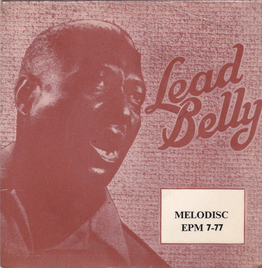 Image of Front Cover of 7" EP - VG/VG+ - LEADBELLY, The Music Of Huddie Ledbetter (Melodisc; EPM 7-77, UK 1958, Laminated Front Flipback Sleeve), Sleeve has light discolouration, mottling and ring wear on reverse; a small stain on front,  - 2815238C