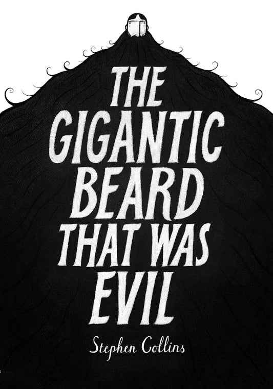 Image of Front Cover of Book - VG+/VG+ - STEPHEN COLLINS, The Gigantic Beard That Was Evil (, UK , 240 pages), ,  - 2855138S