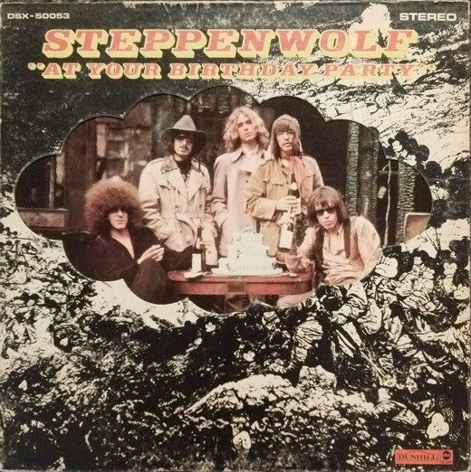 Image of Front Cover of 2815726C: LP - STEPPENWOLF, At Your Birthday Party (Dunhill; DSX-50053, US 1972 Reissue, Die Cut Gatefold Sleeve)   VG+/VG