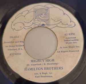 Image of Front Cover of 2925205E: 7" - HAMILTON BROTHERS, Mighty High/ Life Is A Struggle (Semp Production; SM-036, Trinidad & Tobago 1979)   /VG+