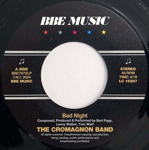 Image of Front Cover of 2955028S: 7" - THE CROMAGNON BAND, Bad Night/ Quadrant (BBE Music; BBE787ALP, UK 2024)   /EX