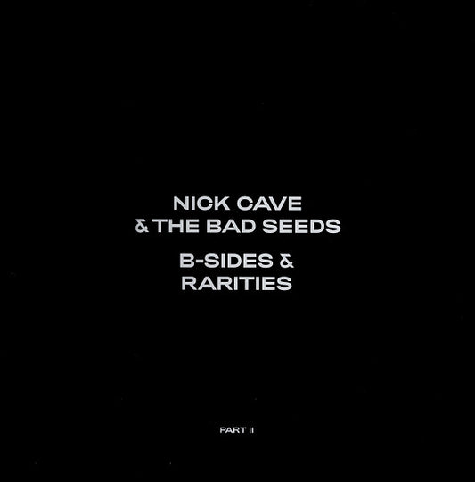 Image of Front Cover of 2xLP - VG+/VG+ - NICK CAVE AND THE BAD SEEDS, B-Sides & Rarities (Part II) (BMG; BMGCAT450LP, UK & Europe 2021, 2 Inners, 180 Gram Vinyl), ,  - 1146024S