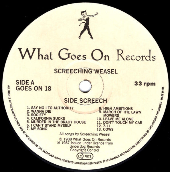 Image of Label Cover of LP - VG/VG+ - SCREECHING WEASEL, Screeching Weasel (What Goes On Records; Goes On 18, UK & Europe 1988 Reissue, NO Insert), Light edge wear, small area of laminate removed by stickers, No insert,  - 2945243S