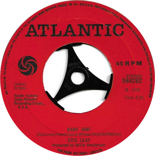 Image of Front Cover of 7" - /VG - OTIS CLAY, Baby Jane/ You Hurt Me For The Last Time (Atlantic; 584282, UK 1969, Large centre hole.), Marks on disc. Few light clicks on B side intro. A side plays well.,  - 1326128E