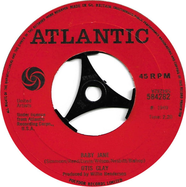 Image of Front Cover of 7" - /VG - OTIS CLAY, Baby Jane/ You Hurt Me For The Last Time (Atlantic; 584282, UK 1969, Large centre hole.), Marks on disc. Few light clicks on B side intro. A side plays well.,  - 1326128E