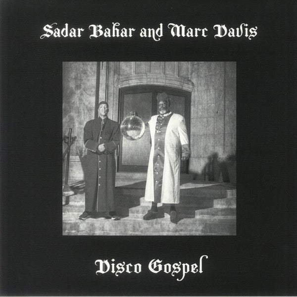 Image of Front Cover of 12" - VG/VG+ - SADAR BAHAR AND MARC DAVIS, Disco Gospel (Mr Bongo; MRB12056, UK 2023), ,  - 3016053C