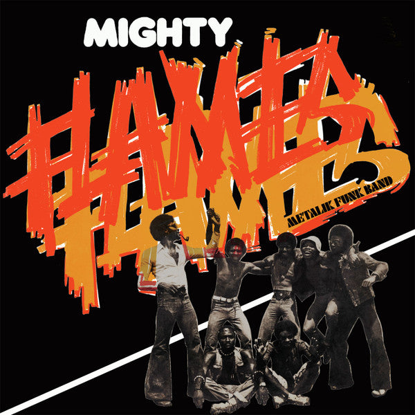 Image of Front Cover of LP - VG+/VG+ - MIGHTY FLAMES, Metalik Funk Band (PMG; PMG048LP, Austria 2016 Reissue), ,  - 3025367E