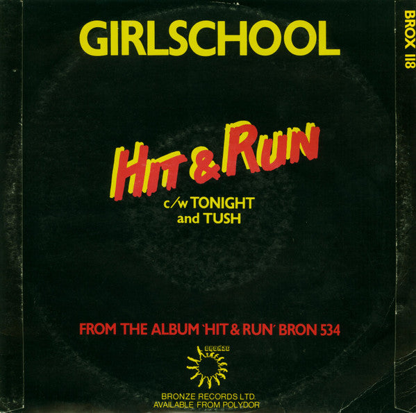 Image of Back Cover of 4925052E: 10" - GIRLSCHOOL, Hit & Run (Bronze; BROX 118, UK 1981, Picture Sleeve)   VG/VG