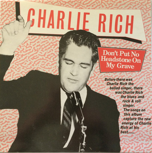 Image of Front Cover of LP - VG+/EX - CHARLIE RICH, Don't Put No Headstone On My Grave (Zu-Zazz Records; Z 2002, UK 1986), ,  - 3025408E