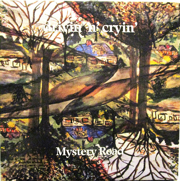 Image of Front Cover of LP - VG/VG - DRIVIN' N' CRYIN', Mystery Road (Island Records; 91226-1, US 1989), Pressing Flaw On Track One Side A,  - 3446054S