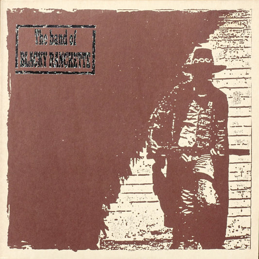 Image of Front Cover of LP - VG+/VG+ - THE BAND OF BLACKY RANCHETTE, The Band Of Blacky Ranchette (New Rose Records; Rose 62, France 1985, Textured Sleeve), With 2 Press Inserts,  - 3015689C