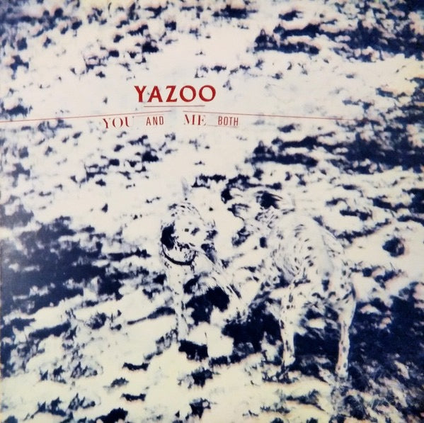 Image of Front Cover of LP - VG+/VG - YAZOO, You And Me Both (Mute; STUMM 12, UK 1983, Inner, MT/GG TOWNHOUSE Runouts), Strong VG, small sticker residue on rear of sleeve.,  - 2016187C
