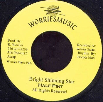 Image of Front Cover of 7" - /EX - HALF PINT, Bright Shinning Star (Worries Music; , US 1990s), ,  - 3115156C