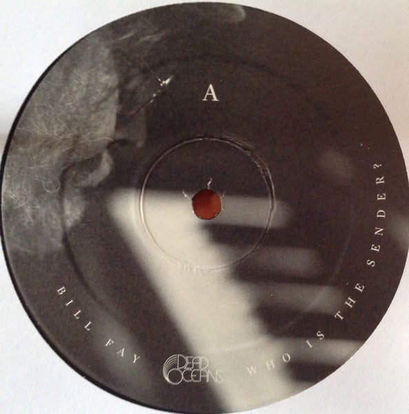 Image of Label Cover of 2xLP - EX/EX - BILL FAY, Who Is The Sender? (Dead Oceans; DOC097, Worldwide 2015, Gatefold), Opened Instore, Still In Stickered Shrinkwrap,  - 3746382S