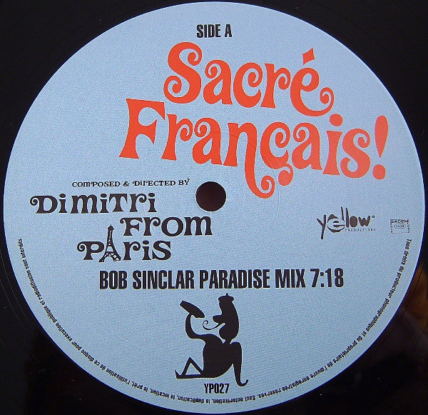 Image of Label Cover of 10" - VG+/VG - DIMITRI FROM PARIS, Sacr  Fran ais! (Yellow Productions; YP027, France 1997, Picture Sleeve), Sopme light dishing. Some light storage marks.,  - 3816215C