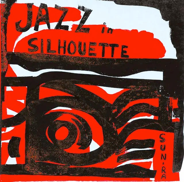 Image of Front Cover of LP - NEW/NEW - SUN RA, Jazz in Silhouette (Endless Happiness; HE59001, Russia 2025 Reissue), ,  - 4535139E