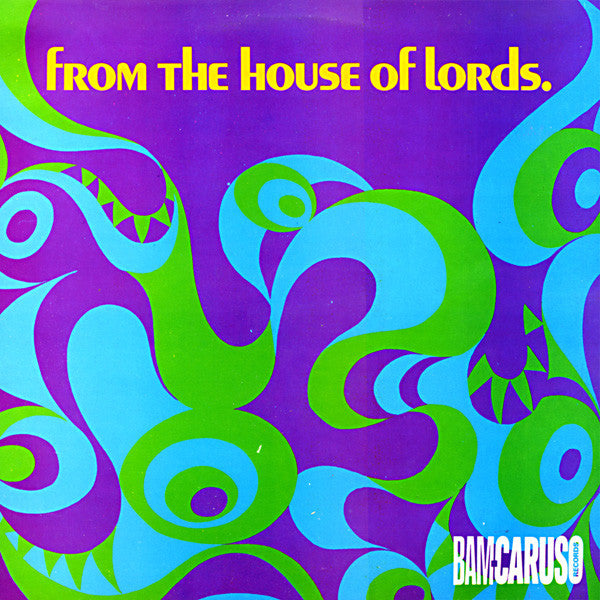 Image of Front Cover of LP - VG/VG+ - VARIOUS, From The House Of Lords (Bam-Caruso Records; KIRI 065, UK 1987, Inner), Small area of top edge wear only, Clean copy,  - 3115582C