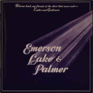 Image of Front Cover of 2xCD - VG+/VG+ - EMERSON LAKE & PALMER, Welcome Back, My Friends, To The Show That Never Ends - Ladies And Gentlemen (Sony Music; 88697830142, Europe , Jewel Case), ,  - 3135147E