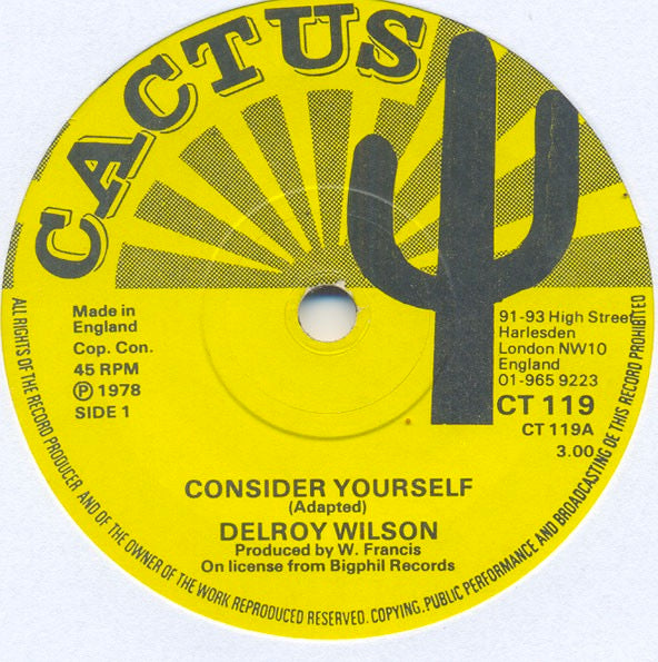 Image of Front Cover of 7" - /VG+ - DELROY WILSON, Consider Yourself (Cactus; CT 119, UK 1978, Solid Centre), Light marks.,  - 4026091E