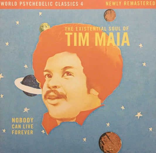 Image of Front Cover of 2xLP - NEW/NEW - TIM MAIA, Nobody Can Live Forever (The Existential Soul Of Tim Maia) (Luaka Bop; LB67LP, Europe 2012, Gatefold), ,  - 2936146E