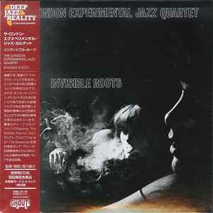 Image of Front Cover of 3235123E: CD - THE LONDON EXPERIMENTAL JAZZ QUARTET, Invisible Roots (Shout! Productions; SHOUT-236, Japan 2012, Card Sleeve)   VG/VG+