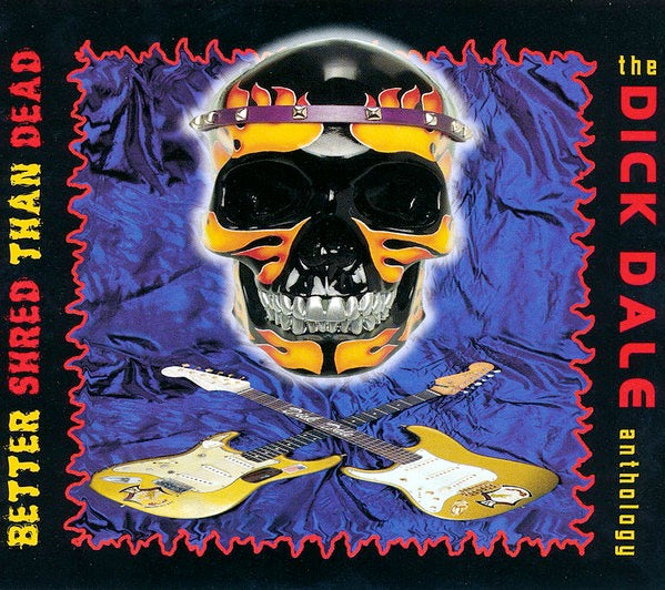 Image of Front Cover of 3215866C: 2xCD - DICK DALE, Better Shred Than Dead - The Dick Dale Anthology (Rhino Records; R2 72631, US 1997, Double CD Case)   VG+/VG+