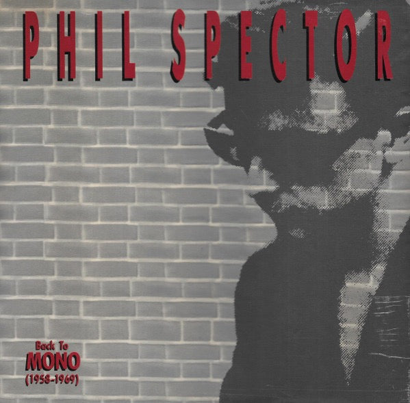 Image of Front Cover of 4xCD - VG+/VG+ - PHIL SPECTOR, Back To Mono (1958-1969) (EMI; 7118-2, Europe 1991, Box Set, Booklet, Badge), ,  - 3416214C