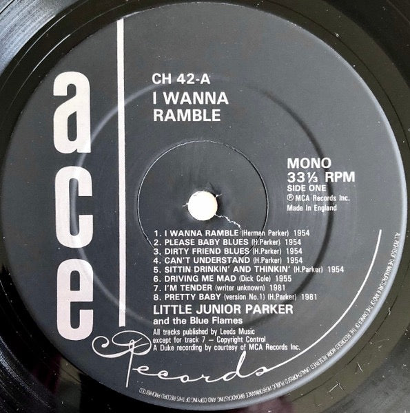 Image of Label Cover of LP - VG/VG - LITTLE JUNIOR PARKER AND THE BLUE FLAMES, I Wanna Ramble (Ace; CH 42, UK 1984), Strong VG throughout. Some very light fogging to disc. Price written on sleeve.,  - 3315095C