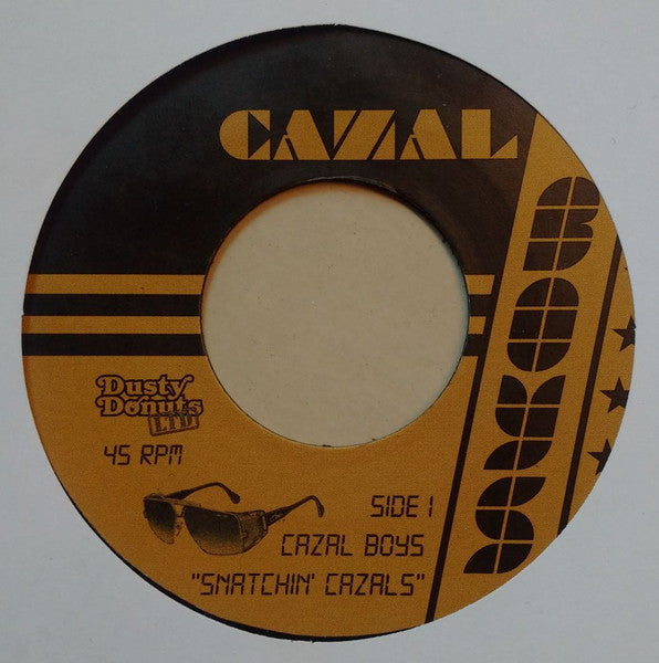 Image of Front Cover of 3325122E: 7" - CAZAL BOYS, Snatchin' Cazals (Dusty Donuts; DDLTD002, US 2016)   /VG+