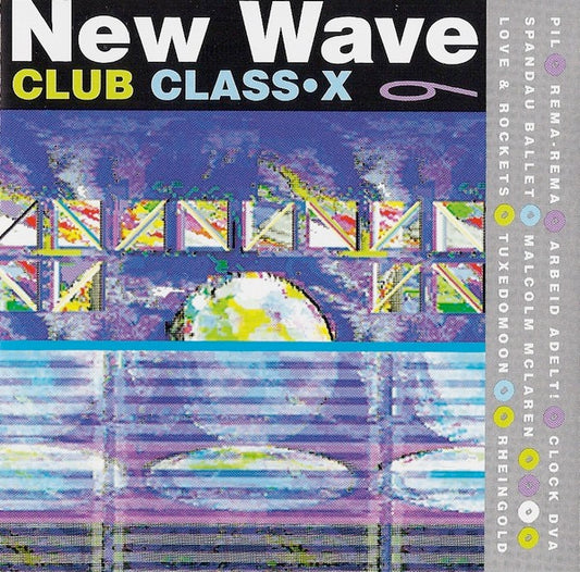 Image of Front Cover of CD - VG+/VG+ - VARIOUS, New Wave Club Class X 6 (Antler-Subway; AS 5100, Belgium 1992, Jewel Case), ,  - 3315483C