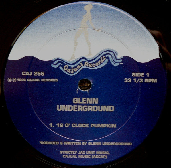 Image of Front Cover of 12" - /VG - GLENN UNDERGROUND, 12 O' Clock Pumpkin (Cajual Records; CAJ 255, US 1996), Light Marks only., A		12 O' Clock PumpkinB1		Don't U Ever StopB2		Change Things - 3146185S