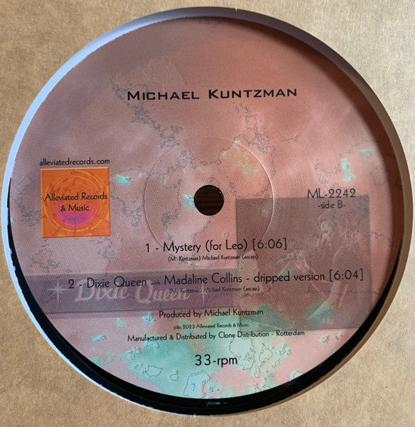 Image of Back Cover of 12" - /VG+ - MICHAEL KUNTZMAN, EP (Alleviated Records; ML-2242, Netherlands ), , A1	Dixie Queen (Stripped Version)Featuring [With]   Madaline CollinsA2	Jackin'B1	Mystery (For Leo)B2	Dixie Queen (Dripped Version)Featuring [With]   Madaline Collins - 3445119S