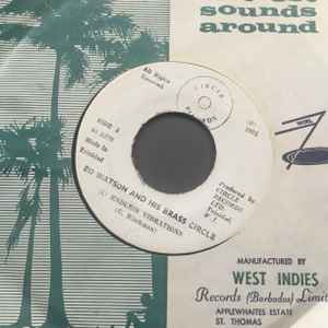 Image of Front Cover of 7" - /VG - ED WATSON AND HIS BRASS CIRCLE, Endless Vibrations / Tribute To Spree (Circle Records ; none, Trinidad & Tobago 1975), Strong VG.,  - 3425043E