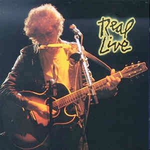 Image of Front Cover of 4413187C: LP - BOB DYLAN, Real Live (CBS; 26334, UK 1984, Inner)   VG/VG