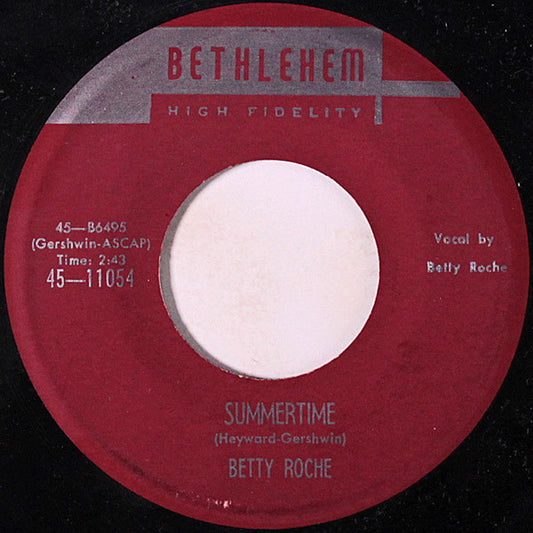 Image of Front Cover of 7" - /G - BETTY ROCHE, Summertime / I Just Got the Message Baby (Bethlehem Records; 45-11054, US 1960), ,  - 3455247S