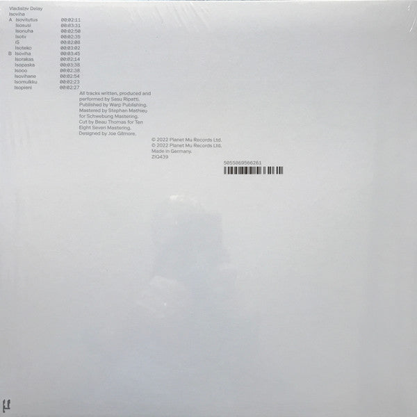 Image of Back Cover of 3445329S: LP - VLADISLAV DELAY, Isoviha (Planet Mu ; ZIQ439, UK & Europe 2022) Just one small light scratch, still in opened shrinkwrap but wear on opening edge  VG/VG