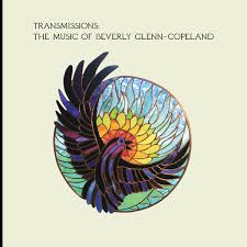 Image of Front Cover of LP - EX/VG - BEVERLY GLENN-COPELAND, Transmissions: The Music Of Beverly Glenn-Copeland (Transgressive; TRANS463, Europe 2020, Gatefold, With 7"), Strong VG. Light hairlines. Still in hype stickered shrinkwrap.,  - 3026227E